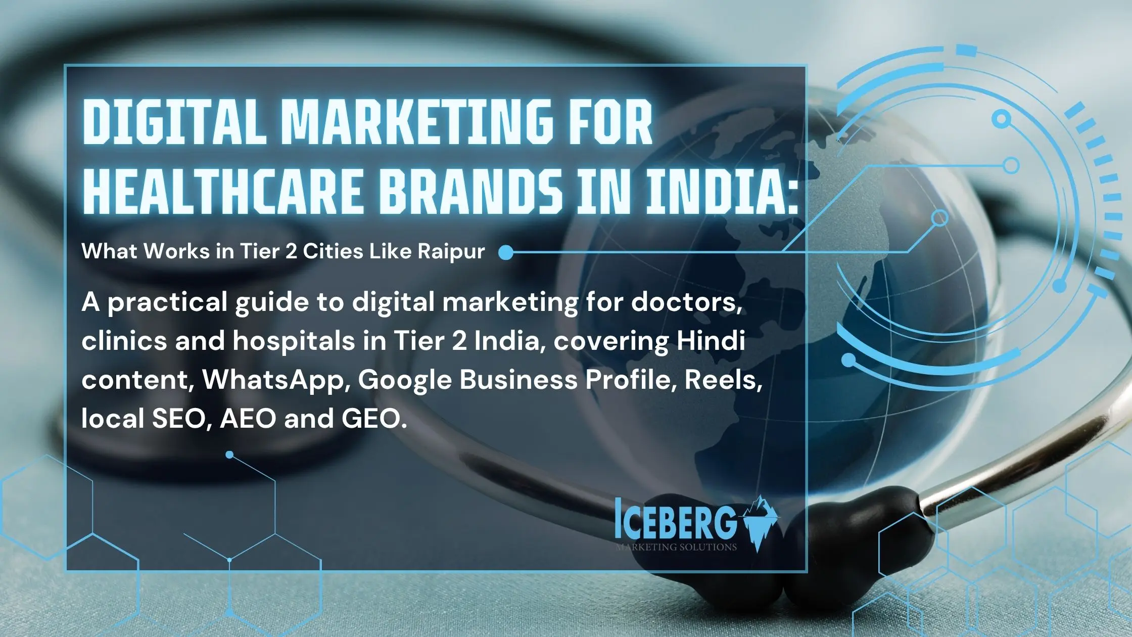 Digital Marketing for Healthcare Brands in India: